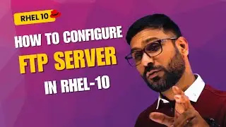 FTP Server Configuration in RHEL 10 | Step-by-Step vsftpd Setup in Hindi