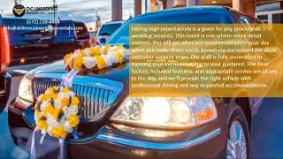 The Process of Choosing a Wedding Limo Rental in DC