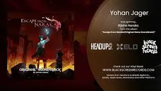 Yohan Jager | Rijisha Naraka |  Escape from Naraka
