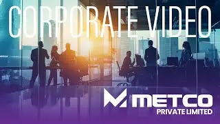 Metco Corporate Video