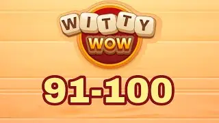 WittyWow Word Connect 91 92 93 94 95 96 97 98 99 100