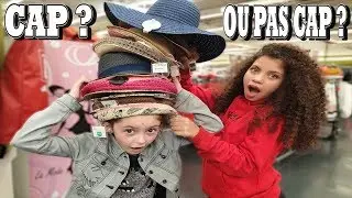 CHALLENGE CAP OU PAS CAP DANS UN MAGASIN !! SOYONS FOUS !!