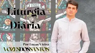 Liturgia Diária com Lucas Vieira — 29/01/2026
