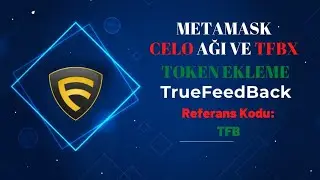 Metamask Celo Ağı ve TFBX Token Ekleme (YENİ CONTRACT ADRESİ )