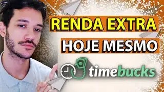[ TIMEBUCKS ] At&eacute; RS50 por dia com tarefas simples | Ensinando Quais Tarefas Fazer PASSO A PASSO