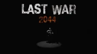 🔴LAST WAR 2044 - TRAILER | ТРЕЙЛЕР by NVG