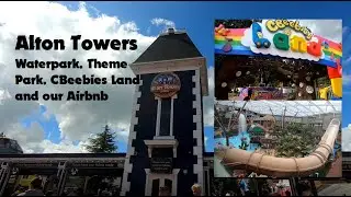 Alton Towers - Summer 2022