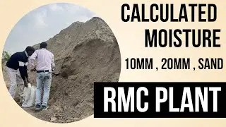 Moisture check || Moisture content || Rmc plant moisture correction || moisture testing || sand 20mm