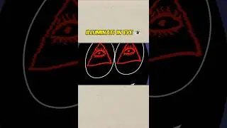 illuminati eye theory | illuminati | one eye symbol 👁️