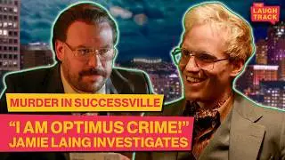 Made In Chelsea's, Jamie Laing, Immersive Murder Mystery | Murder In Successvile | The Laugh Track