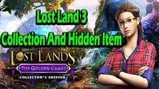 Lost Land 3 The Golden Curse Collection And Hidden Item ||