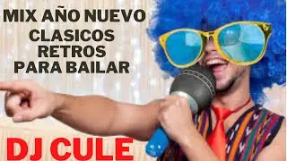 Retros mix para bailar - Dj CULE