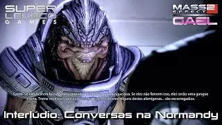 ME2 - GAEL - EP 11 - Interl&uacute;dio: Conversas na Normandy
