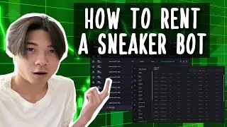 How to Rent Sneaker Bots Tutorial Guide - MADE EASY!