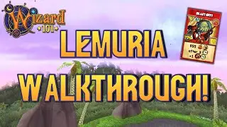 Wizard101: Lemuria Walkthrough! (Part 1)