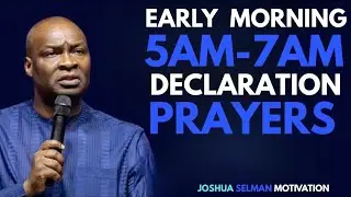Activate Morning Blessings & Prosperity | Powerful Prayer by Apostle Joshua Selman