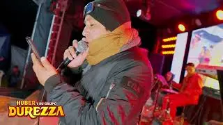 Huber y su grupo  Durezza - Mix Chichas en Vivo 2026
