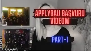 Buse Özata - ApplyBau Başvuru Videom #başkabiryol Part1