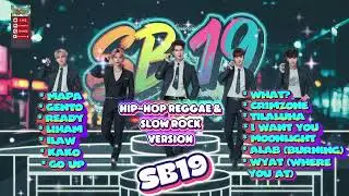 SB19 Songs Collection I 2025 | Mix Version | FavSongPlaylist