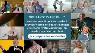 Mutuelle Sant&eacute; pour les 55 ans ou +