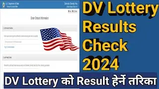 How to Check DV Lottery Result 2024 || DV Lottery Result Check || by think learn
