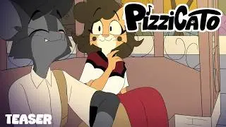 Pizzicato - Teaser