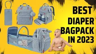 This is the Best Diaper Bag Backpack in 2023 | Do not Buy Untill you Watch this
