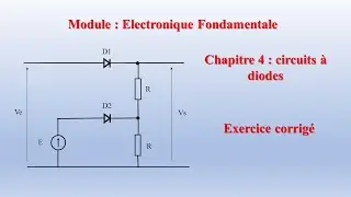 ُElectronique Fondamentale, circuits à diodes, tension de sortie en fonction de la tension d'entrée.