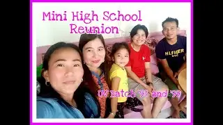 High School Mini-Reunion | UV Batch '98 and '99