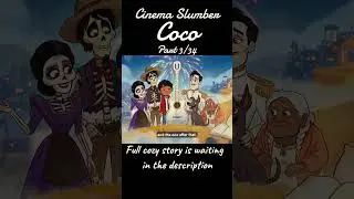 Coco(3/34) ✧ Cinema Slumber #bedtimestory #asmr #shorts