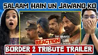 BORDER 2:Tribute Trailer Reaction | Mitti Ke Bete 🇮🇳 | Sunny Varun Diljit Ahan | Mithoon,  Sonu