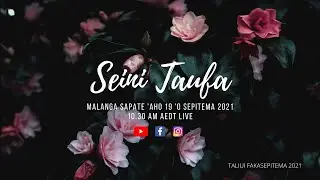 Malanga Auburn Parish Sapate 'Aho 19 'o Sepitema 2021 - Seini Taufa