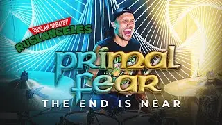 Primal Fear - The End is Near | Drum Cover by Ruslangeles 2021
