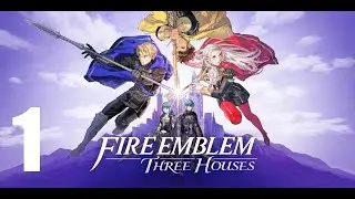 Fire Emblem - Three Houses - Prologue - An Inevitable Encounter