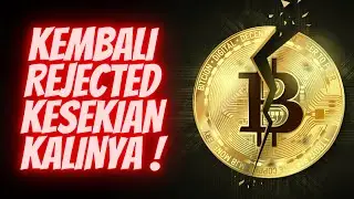 BITCOIN TURUN TEPAT DI AREA INI LAGI ! CRYPTO KEMBALI REJECTED, UPDATE KONDISI MARKET