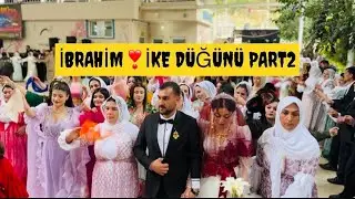 İBRAHİM❣️İKE DÜĞÜNÜ 2024 PART2 Lütfen Abone olalım