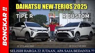 Bongkar !! PERBEDAAN DAIHATSU NEW TERIOS R VS R CUSTOM 2025 || REVIEW EXTERIOR INTERIOR TERBARU !!