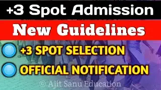 +3 Spot Admission Guidelines | +3 Spot Admission Details | +3 Spot Admission
