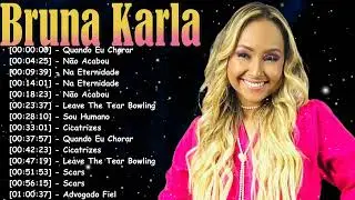 Bruna Karla Greatest Hits &Aacute;lbum Completo &ndash; Top 20 Louvores Gospel de Adora&ccedil;&atilde;o