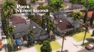 Бедный район | Строительство The Sims 4 | Poor Neighborhood