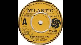 Wilson Midnight - In The Midnight Hour - UK Atlantic Records Demo released 23.07.65
