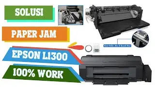 CARA MENGGANTI KARET ROLL KERTAS EPSON L1300 (ERROR PAPPER JAM)