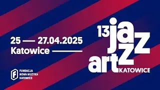 13. Katowice JazzArt Festival 2025 - spot promocyjny