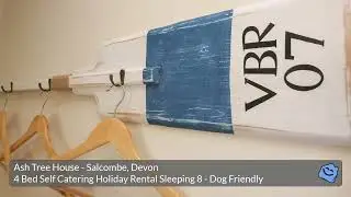 Ash Tree House Self Catering Holiday Rental Devon