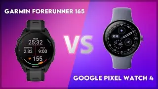 Garmin Forerunner 165 vs Google Pixel Watch 4 Comparison