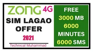 Zong new sim offer 2021 || zong sim lagao offer 2021 || zong sim 4g