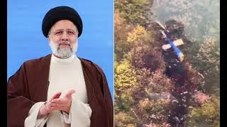 Iran Helicopter Crash Iran s President and Foreign Minister Hussain Died in Crash News