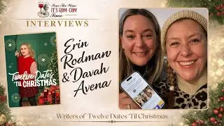 Inside Hallmark’s Twelve Dates 'Til Christmas with Erin Rodman and Davah Avena.