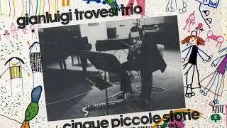 C'era una volta una piccola processione - Gialuigi Trovesi, Paolo Damiani, Gianni Cazzola