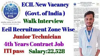 ECIL recruitment 2023 | Junior Technician | Salary -22,528 | Ecil new vacancy | ITI technician job